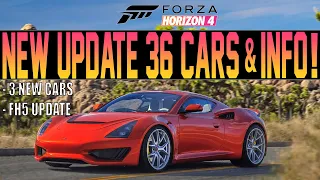 Forza Horizon 4 - NEW Update 36 Cars + INFO! - 3 New Cars + FH5 Update