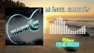 Traznoche - Mi Ángel Guardián