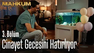 Fırat cinayet gecesini hatırlıyor - Mahkum 3. Bölüm