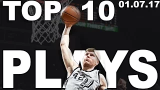 Top 10 Plays of the Night: 01.07.17