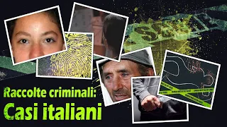 Raccolte criminali: Casi Italiani (Vol.5)