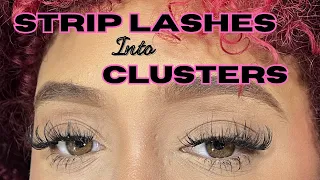 Making Strip Lashes Into Clusters (Saving y’all some money😂)