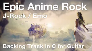 Epic Anime Rock / J-Rock / Emo - Backing Track  in C for Guitar [KOBT019]