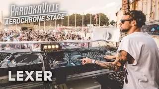 LEXER LIVE @ Parookaville 2017 | Aerochrone Stage