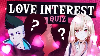 The Ultimate Anime Love Interest Quiz! (Valentine Special)