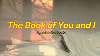 Alec Benjamin - The Book of You and I ( Lyrics Video )