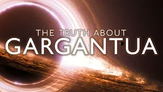 The Truth About the Science of Interstellar | Part 1 Gargantua