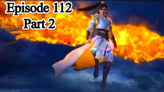 Perfect World Episode 112 Explanation || Perfect World Multiple Subtitles English Hindi Indonesia