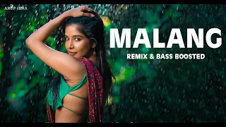 Malang Remix & Bass Boosted | Hui Malang Remix |  Arup Jena | Latest Bollywood Remix