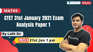 CTET 31st January 2021 Exam Analysis Paper 1 l Maths