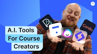 Top 7 AI-Powered Tools for Creators With Online Education Businesses