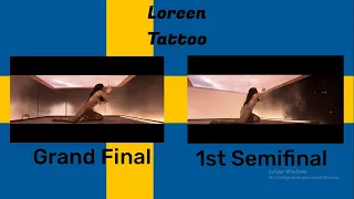 Loreen - Tattoo (Grand Final vs 1st Semifinal)