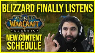 BLIZZARD FINALLY LISTENED! CLASSIC WOW CONTENT RELEASE CHANGED!!