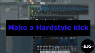 How to make a hardstyle kick in less than 10 minutes