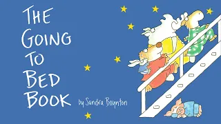 The Going To Bed Book by Sandra Boynton - Read-along