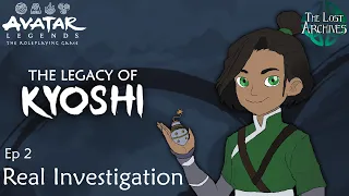 Real Investigation (e2) | The Legacy of Kyoshi | Avatar Legends