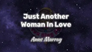 Just Another Woman In Love - Anne Murray (Karaoke)