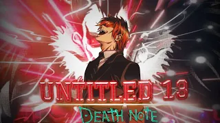 DEATH NOTE X UNTITLED 13 [ AMV/Edit]