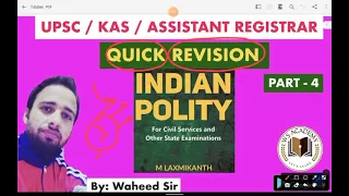 PART-4 INDIAN POLITY || M. LAXMIKANT || UPSC/JKPSC/SSB BY WAHEED SIR.