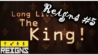 Самое долгое правление | Reigns #5