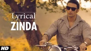 Zinda Lootera Full Song With lyrics | Ranveer Singh, Sonakshi Sinha