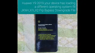 Huawei Y9 2019 JKM-LX1 Your device Operating System Sd card Wi-Fi Update Not Working Flashing Free