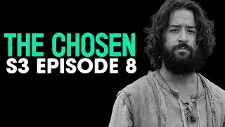 The CHOSEN Season 3 Episode 8 SEASON FINALE: My Reaction/Review