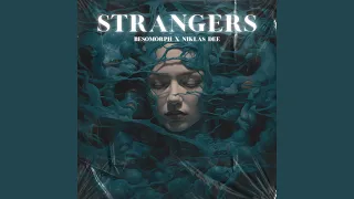 Strangers