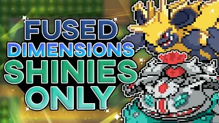 Pokemon Fused Dimensions With Only Shiny Pokemon! (Rom Hack)