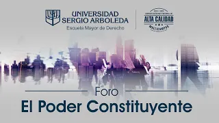 Foro "El poder Constituyente"