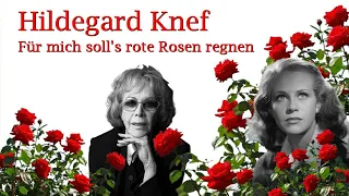 Hildegard Knef - Für mich soll's rote Rosen regnen