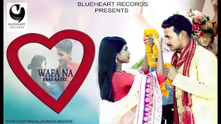 Wafa Na Raas Aayee Song Jubin Nautiyal F.t Himansh K, Arushi N, Meet Bros|Rashmi V|Ashish P|Bhushank