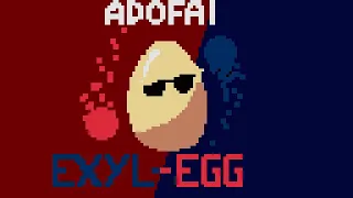 [ADOFAI Custom] Exyl - Egg