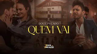 BANDA DOCE PECADO / QUEM VAI - CLIPE OFICIAL 4K