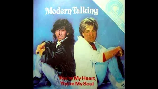 M♂dern Talking - Y♂u're My Heart, Y♂u're My S♂ul (Right Version♂)