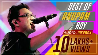 Anupam Roy's Birthday Special | Audio Jukebox | Best of Anupam Roy Songs | SVF Music