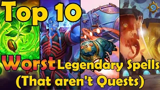 Top 10 Worst Legendary Spells (That Aren't Quests)