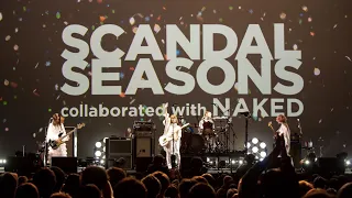 SCANDAL - Tonight Live『SEASONS』collaborated–with-NAKED 2020