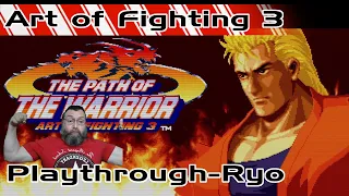 Art of Fighting 3: Playthrough with Ryo - Neo Geo MVS (NeoGeo)