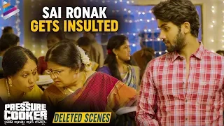 Sai Ronak Gets Insulted By A Lady | Pressure Cooker Movie Deleted Scenes | Rahul Ramakrishna