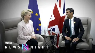 Is Rishi Sunak close to a deal on the Northern Ireland protocol? - BBC Newsnight