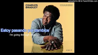 Charles Bradles - Changes - subtitulado español/ingles