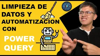 Como limpiar tus Datos y Automatizar con Power Query