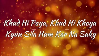 Dil Kiyun Na Roye ( Full OST Lyrics ) | Sahir Ali Bagga | New Hindi Songs 2019