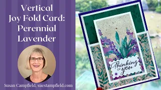 Vertical Joy Fold Card: Perennial Lavender