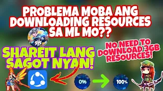 HOW TO BYPASS MOBILE LEGEND RESOURCES USING SHAREIT APP | NO NEED TO DOWNLOAD 3GB RESOURCES