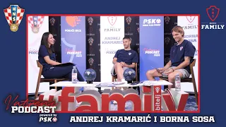 Vatreni podcast powered by PSK: Borna Sosa i Andrej Kramarić