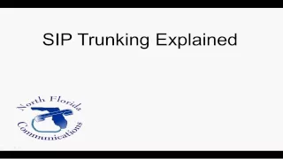 SIP Trunking Explained