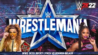 WWE 2K22: BECKY LYNCH VS BIANCA BELAIR