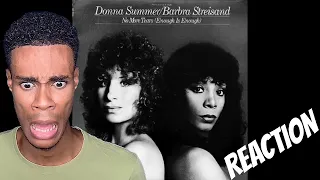 FIRST TIME HEARING | Donna Summer & Barbra Streisand - No More Tears (Enough Is Enough)